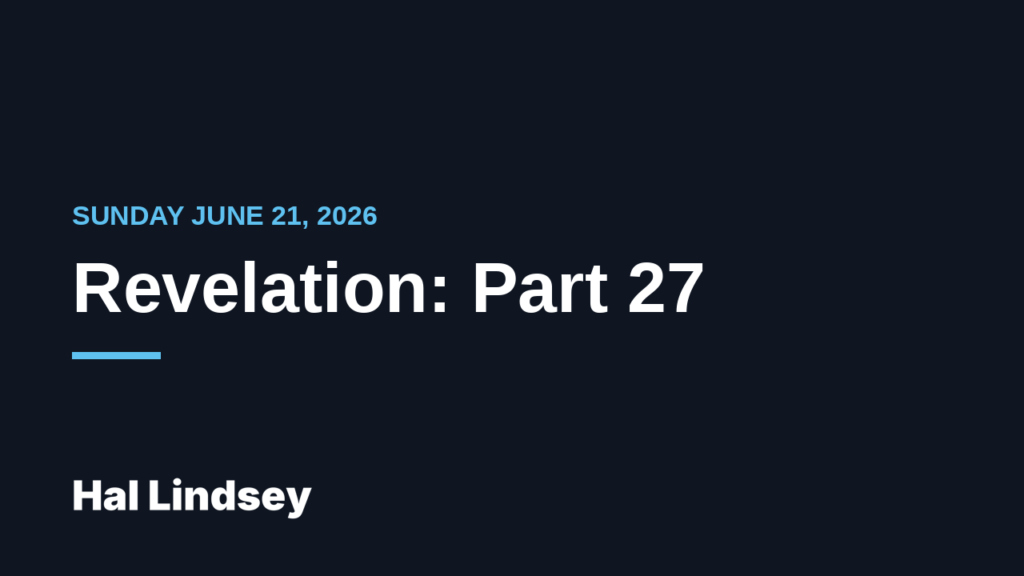 Revelation 10: The Overlooked Interlude (Part 27)